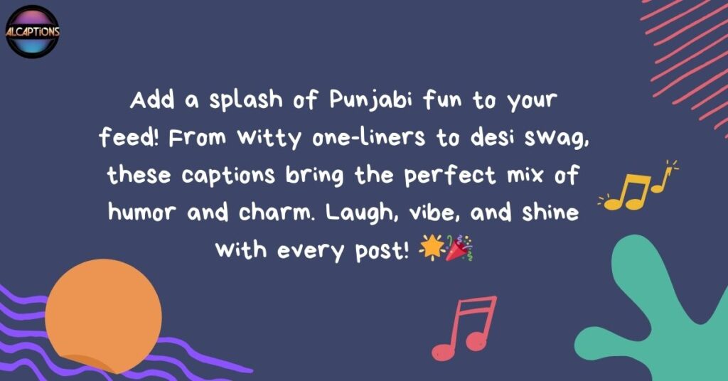 Fun Punjabi Captions to Brighten Your Feed