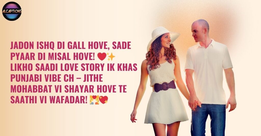 Romantic Punjabi Captions for Couples