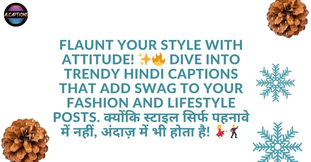 Stylish Hindi Captions for Fashion and Lifestyle Posts